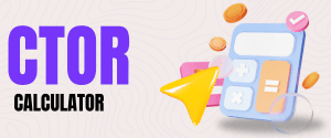 CTOR Calculator (Click To Open Rate)